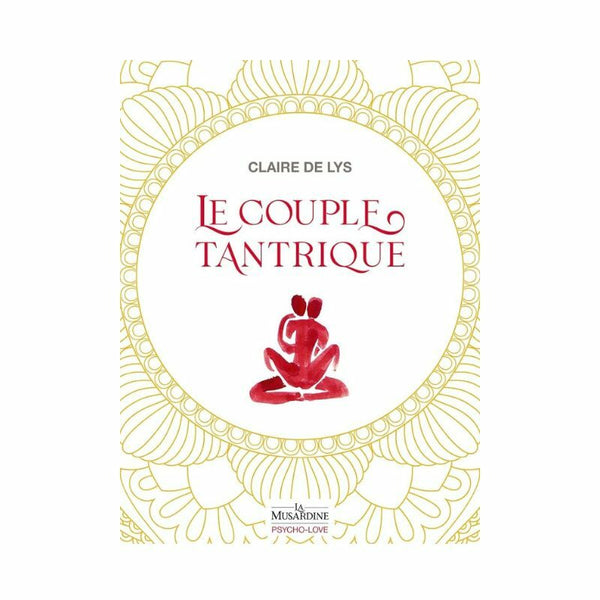 Livre le couple tantrique - Claire de Lys