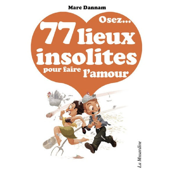 77 lieux pour faire l'amour - Osez