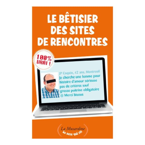 Livre Le bétisier des sites de rencontre