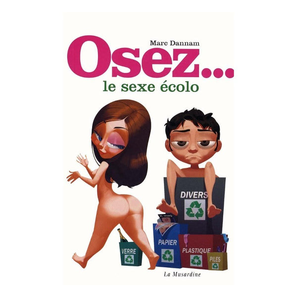 Livre Osez... le sexe Ecolo