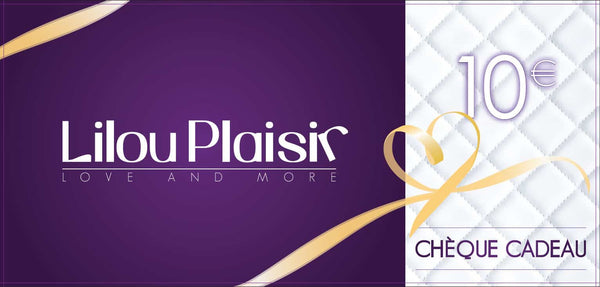 Chèque Cadeau Lilou Plaisir - 10 euros