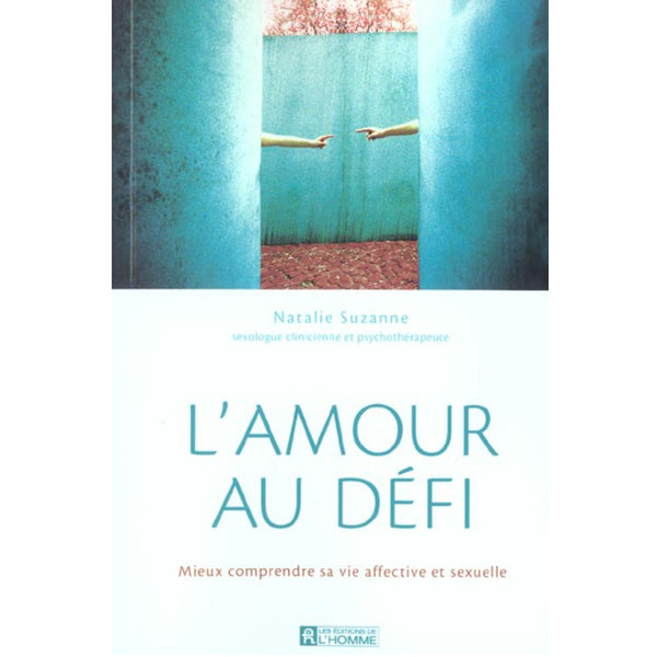 Livre : L'Amour au Defi