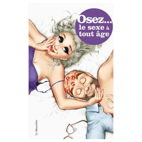 Livre Osez... le sexe a tout âge