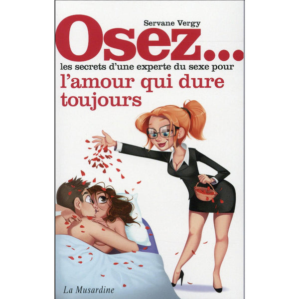 L'amour qui dure toujours - Osez