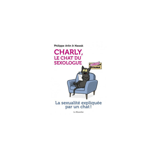 Livre CHARLY le chat du sexologue
