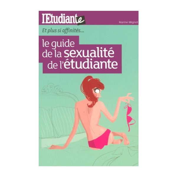 Livre : Le Guide Sexualité de l'étudiante