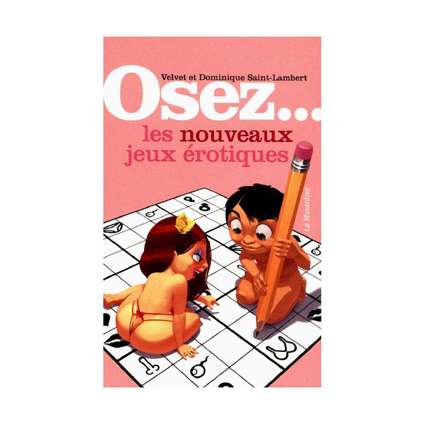 Livre Osez... les nouveaux Jeux Erotiques