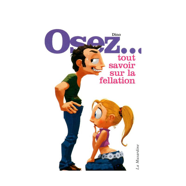 Livre Osez... la fellation