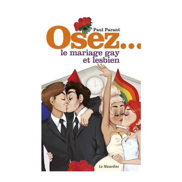 Livre Osez... Le Mariage Gay et Lesbien